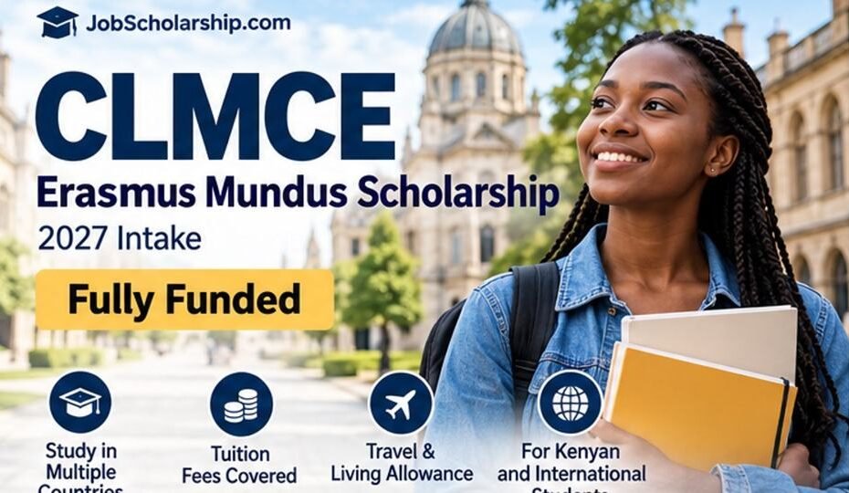CLMCE Erasmus Mundus Scholarship 2027 for Kenyan and international applicants
